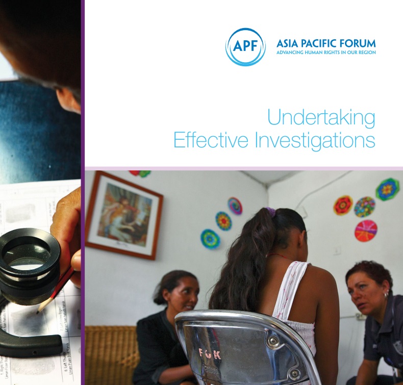 Human Rights Investigation Undertaking Effective Investigations: A Guide for National Human Rights ...